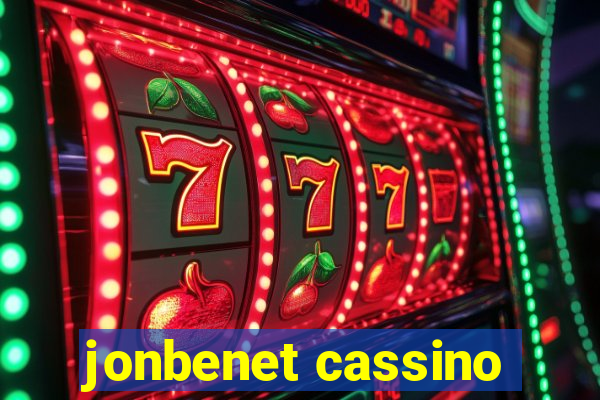 jonbenet cassino